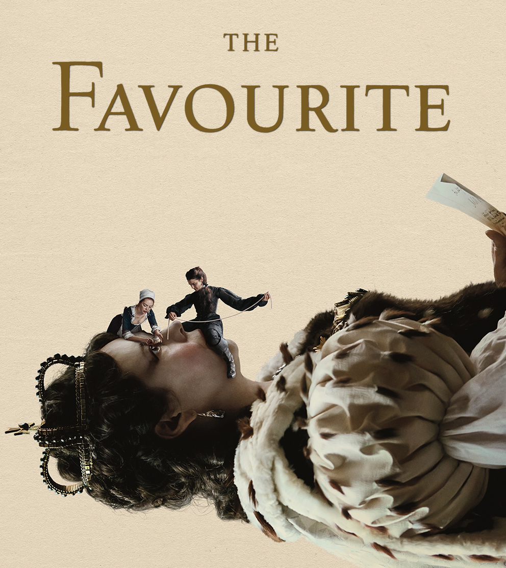 THE FAVOURITE: Anaerkil İktidar Mücadelesi
