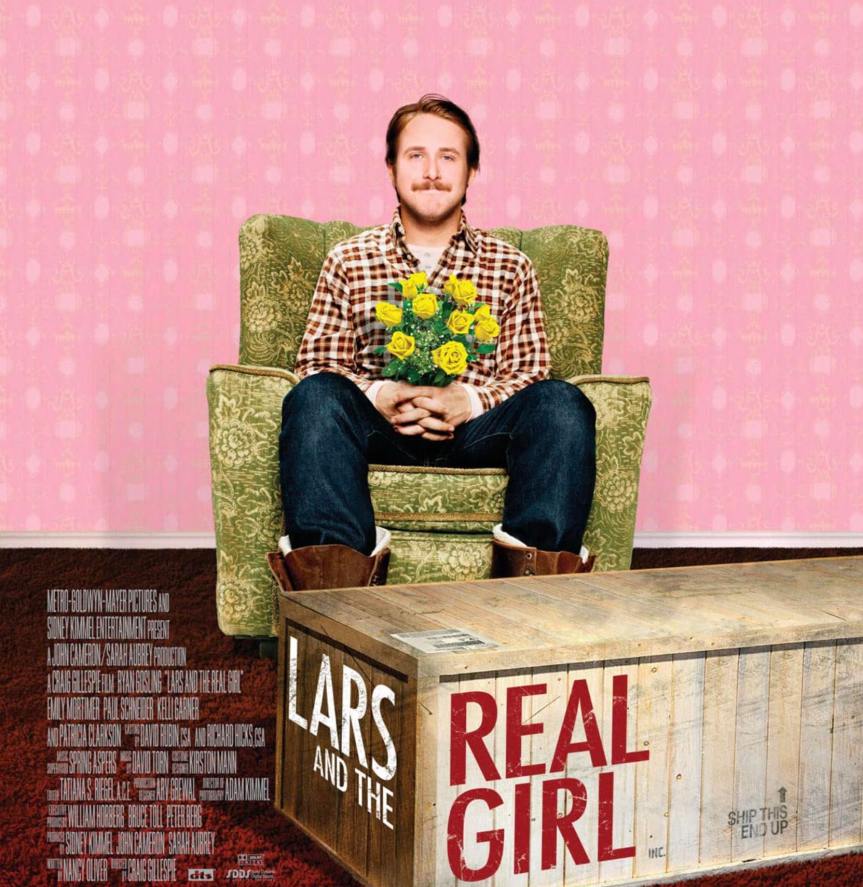 LARS AND THE REAL GIRL: Soyuttan Somuta Bir Geçiş Masalı
