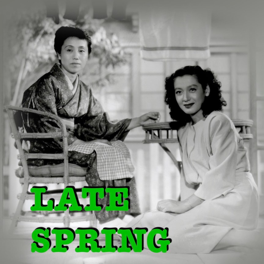 OZU Sineması (2) – Late Spring