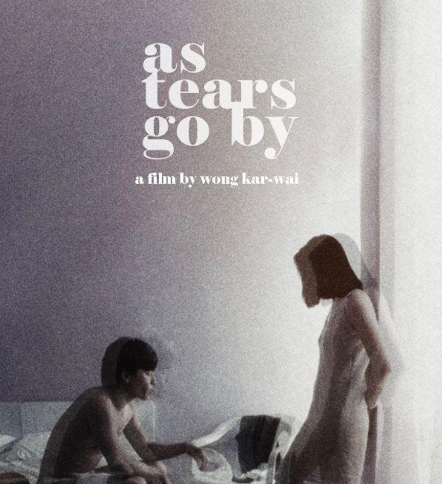 AS TEARS GO BY: Serbestlik İçin Dövülmüş Bir Özgürlük