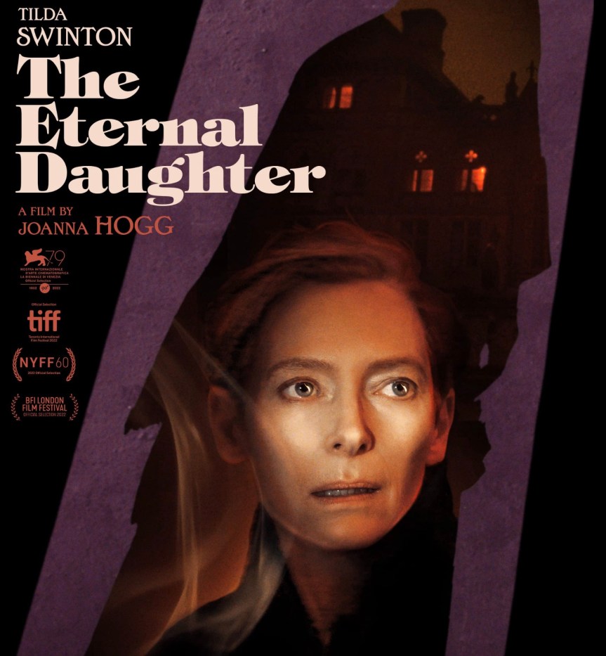 THE ETERNAL DAUGHTER: Hepimizin İçindeki En Temel Yaraya Aranan Panase ve Geçmişin İzleri