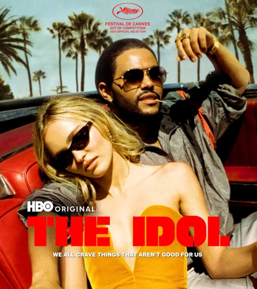THE IDOL – Birinci ve İkinci Tekilin Posasından Ötekinin Arzusunu Tatmin Etmek (Cannes – Ön Gösterim)