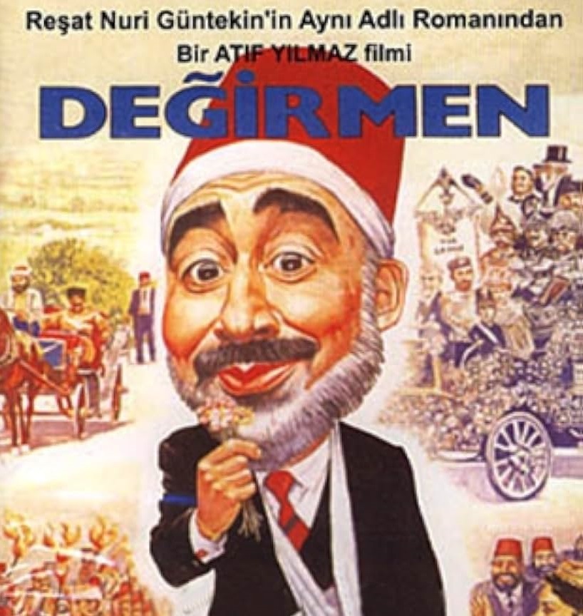 DEĞİRMEN – Atıf Yılmaz Sineması ve Edebiyat #2