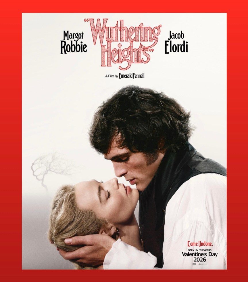 Pop passion in quotation marks – A review of Emerald Fennell’s “Wuthering Heights”