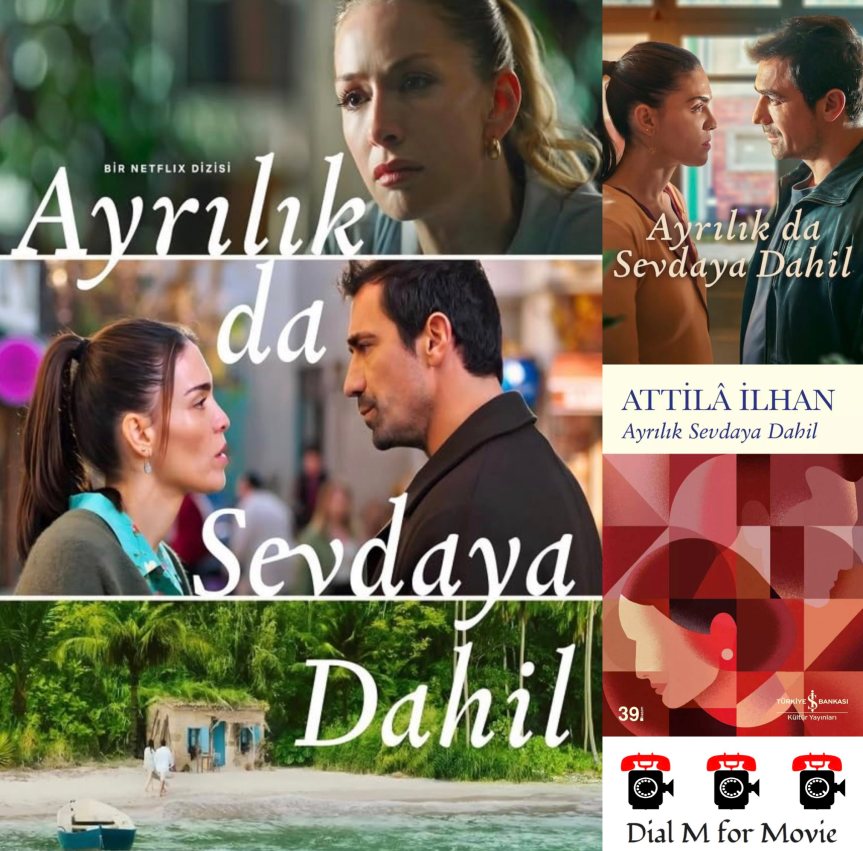 AYRILIK DA SEVDAYA DÂHİL: Üstkurmaca, Karakter İnşası ve Melodramatik İmgelem