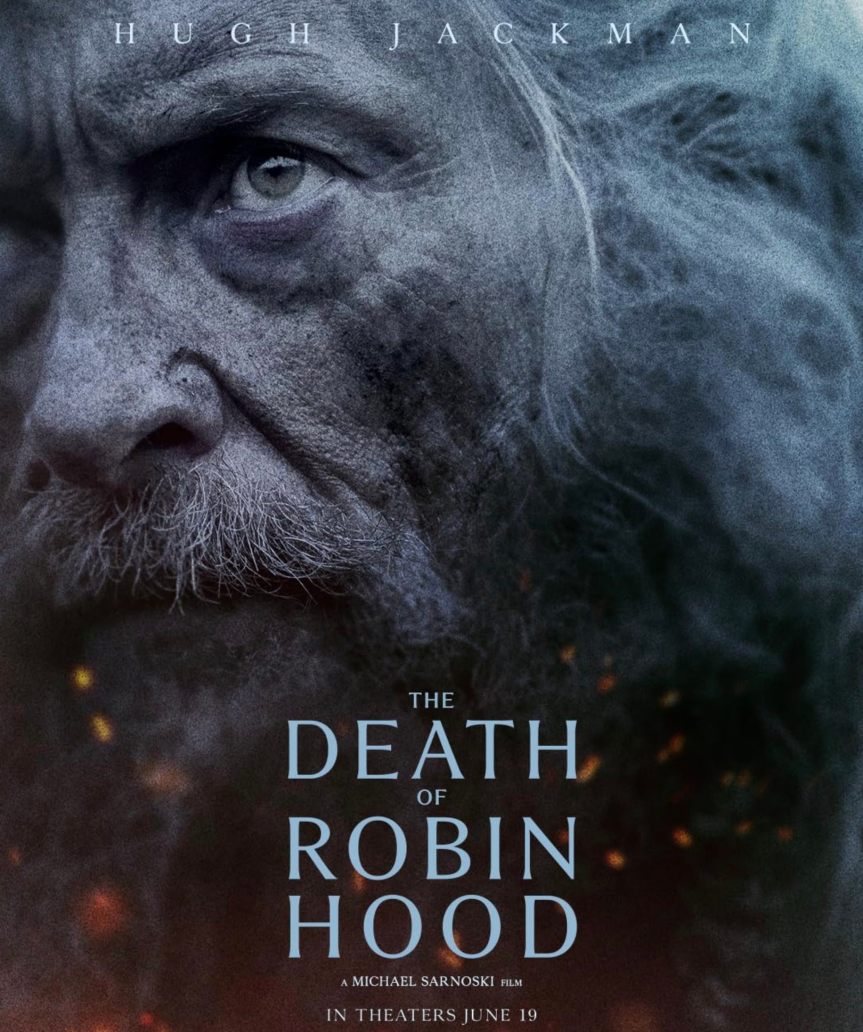 THE DEATH of ROBIN HOOD (2026) – Ortaçağ Metinlerine Sadakatiyle Robin Hood Lanetini Bozabilecek mi?